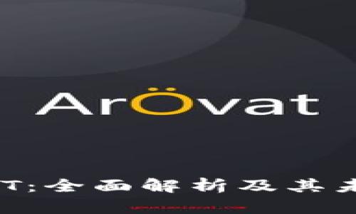 区块链币BQT：全面解析及其未来发展趋势