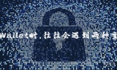 介绍：  在数字货币市场中，用户对资产的管理和