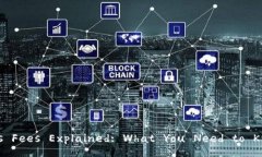 tpWallet Gas Fees Explained: What You Need to Know in 2023